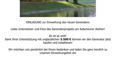 Strom am Weiher, ein Generator für Generationen