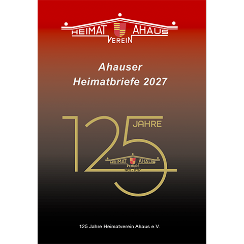 Ahauser Heimatbriefe 2027