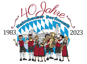 40 Jahre Haimhauser Dorfmusik e. V.