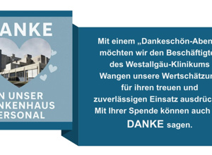 Unser Danke für die Beschäftigen des Westallgäu-Klinikums