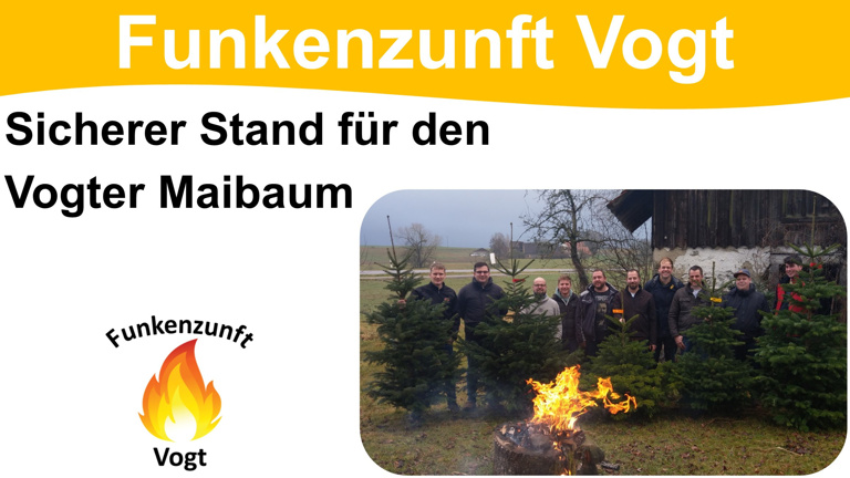 Sicherer Stand für den Vogter Mai- und Narrenbaum