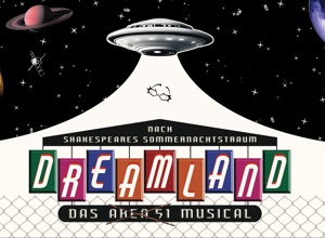 Dreamland - Musicalcompany München e.V.