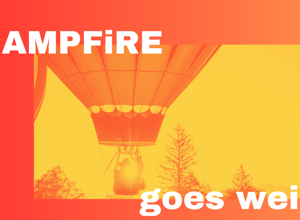CAMPFiRE goes weiter