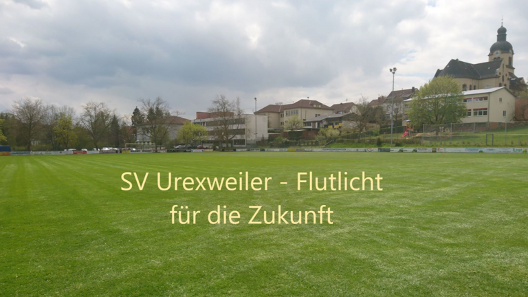 Modernisierung Flutlicht SV Urexweiler