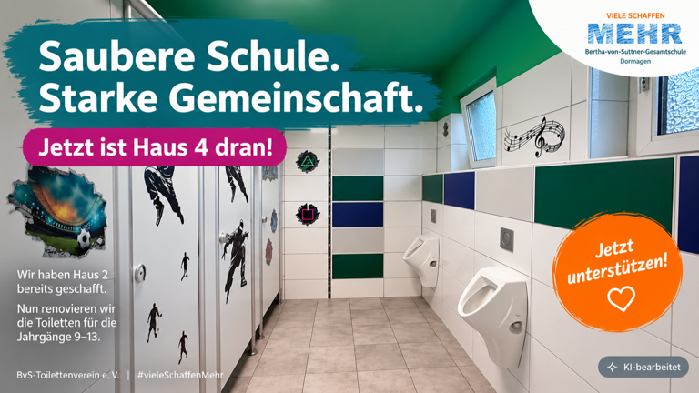 Saubere Schule. Starke Gemeinschaft. – Neue Toiletten für Haus 4