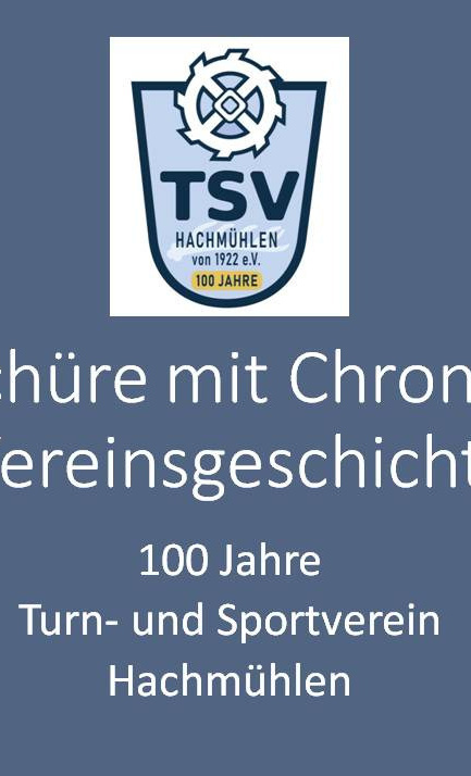 Volksbank: 100 Jahre TSV Hachmühlen