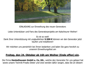 Strom am Weiher, ein Generator für Generationen