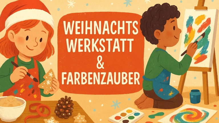Weihnachtswerkstatt & Farbenzauber – Kreativer Nachmittag für Kinder