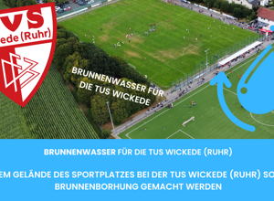 Wasserbrunnen für TuS Wickede (Ruhr)