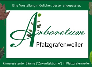 Arboretum Pfalzgrafenweiler - Klima- u.  Zukunftsbäume