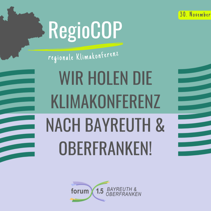 Regionale Klimakonferenz  - Regional handeln, um global zu verändern!
