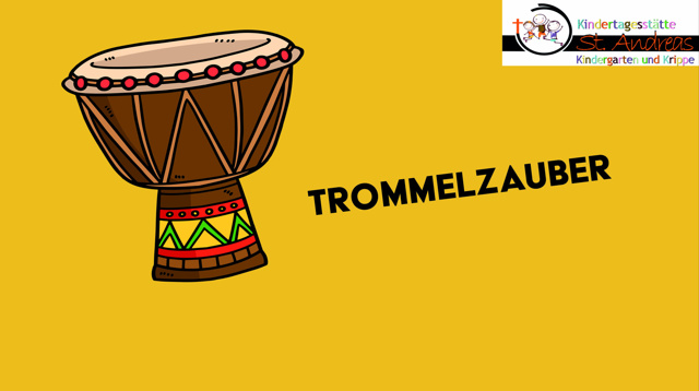 Trommelzauber St. Andreas Kita