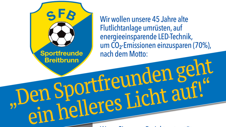 Den Sportfreunden Breitbrunn geht ein helleres Licht auf!