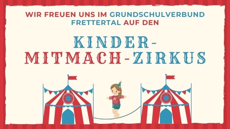 Zirkusprojekt 2026 - Kath. Grundschulverbund Frettertal