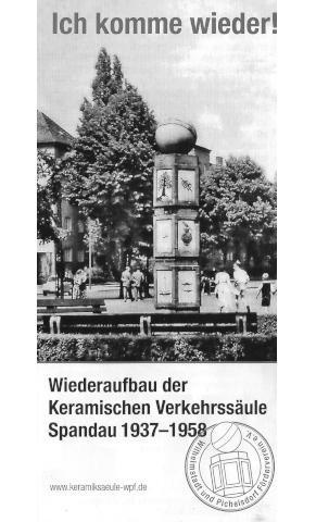 Wiederaufbau der Keramischen Verkehrssäule