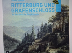 Buchpublikation zur Geschichte der Burg Wehrstein in Fischingen a. N.