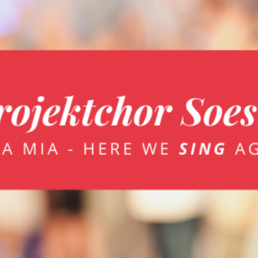 Projektchor Soest: Mamma Mia - Here we SING again!