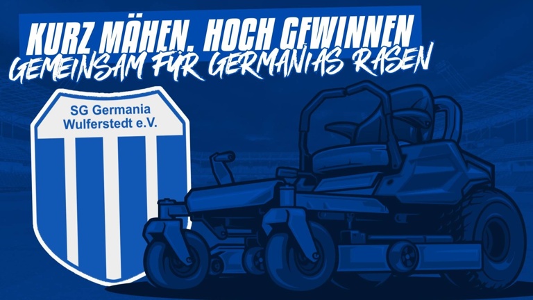 "kurz mähen - hoch gewinnen" Gemeinsam für Germanias Rasen.
