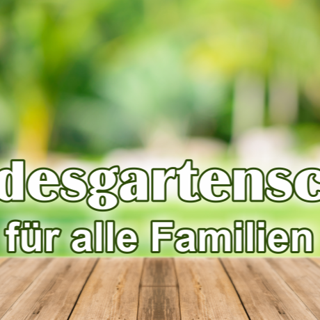 Landesgartenschau für alle Familien