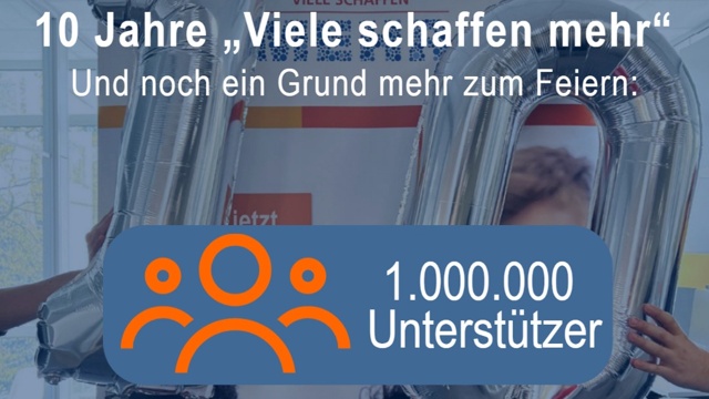 „Viele schaffen mehr“: Eine Million Unterstützerinnen und Unterstützer