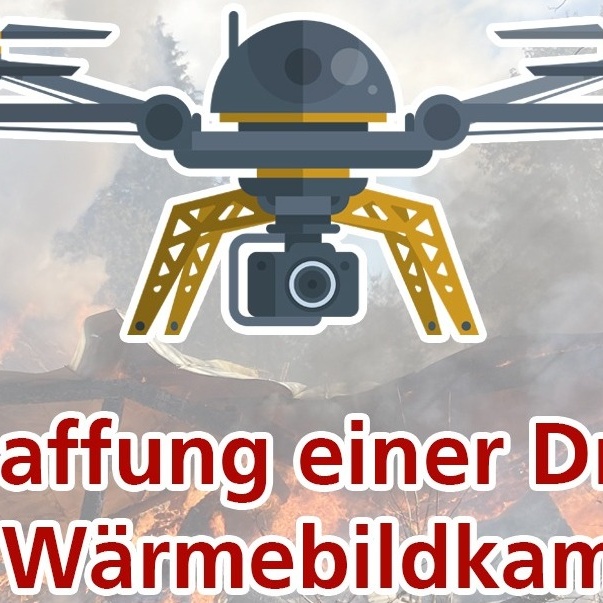 Anschaffung einer Drohne mit Wärmebildkamera