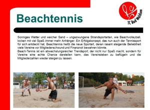 Umbau eines stillgelegten Tennisplatzes in einen Beach-Tennisplatz
