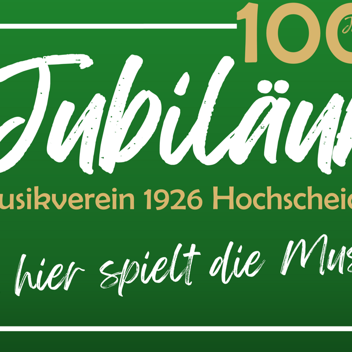 100 Jahre Musikverein Hochscheid