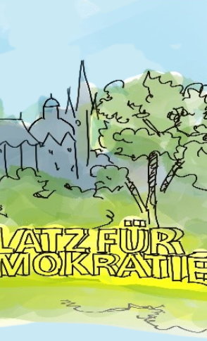 Platz für Demokratie