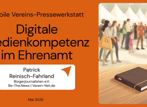 Digitale Medienkompetenz im Ehrenamt – Vereins-Pressewerkstatt