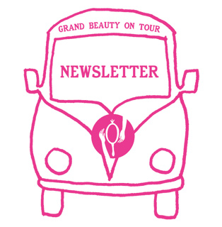»Grand Beauty on Tour–Newsletter«