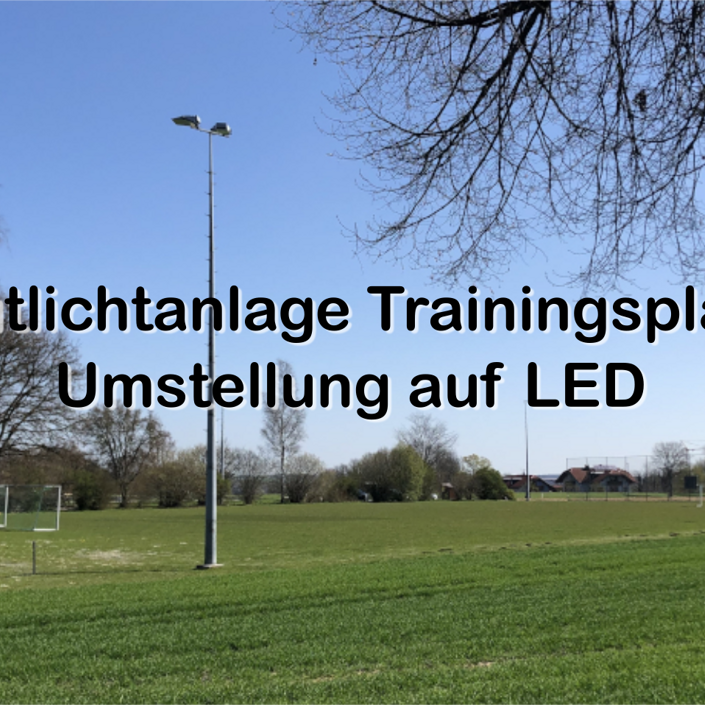Flutlichtanlage Trainingsplatz Waging