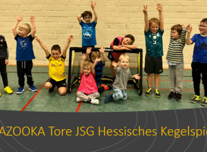 PROJEKT 2020: BAZOOKA Tore JSG Hess. Kegelspiel