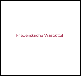 Partnerbild - Friedenskirche Wasbüttel