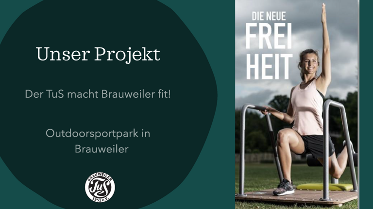 Jeder hat das Recht auf Bewegung! Outdoorsportpark in Brauweiler!