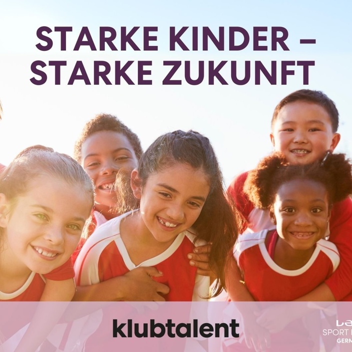 Starke Kinder – Starke Zukunft: Sicher im Sport, stark im Leben