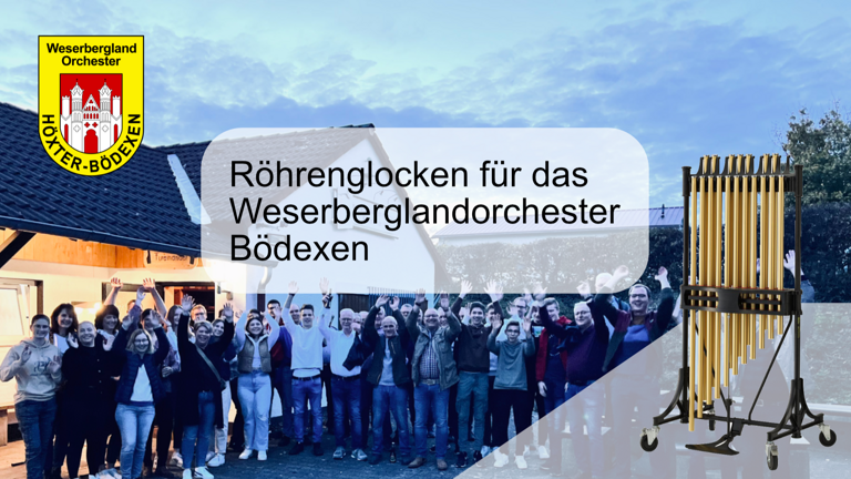 Röhrenglocken für das Weserberglandorchester Bödexen