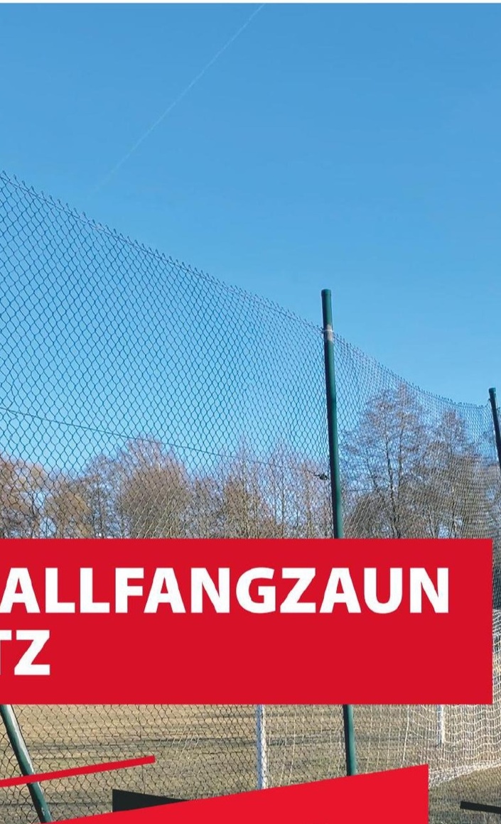 Erneuerung Ballfangzaun Trainingsplatz SpVgg Trabitz e.V.