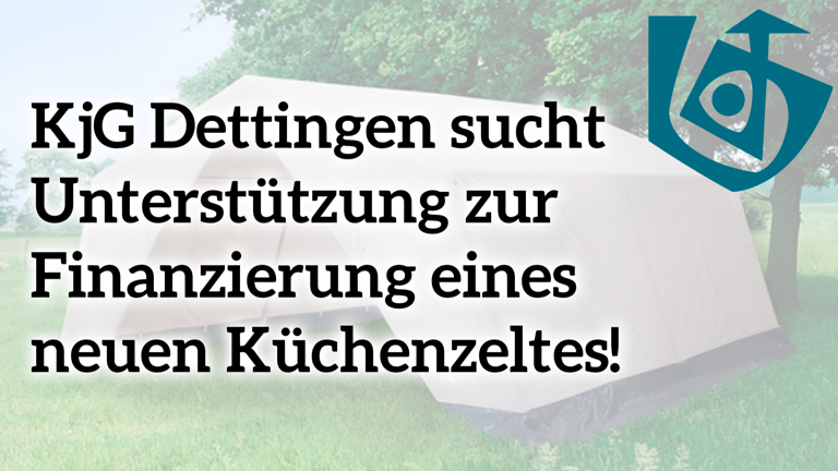 Neues Küchenzelt für die KjG Dettingen