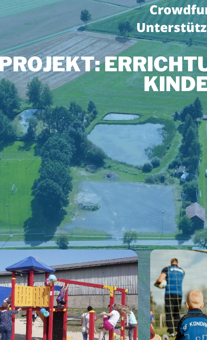 Errichtung eines Kinderspielplatzes - Sportfreunde Kondrau e.V.