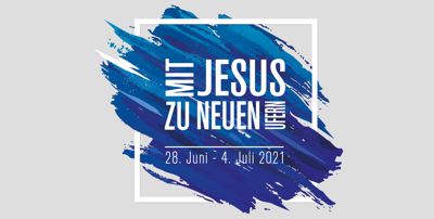 Mit Jesus zu neuen Ufern 2021