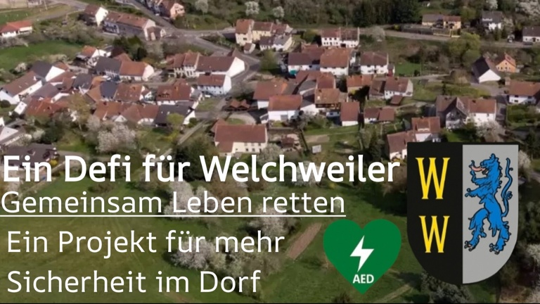 Ein Defibrillator für Welchweiler
