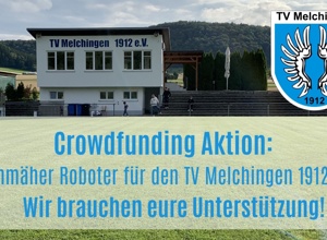 Mähroboter für den TV Melchingen 1912 e.V.